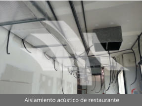 Aislamiento acstico de restaurante