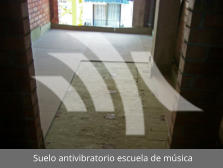 Suelo antivibratorio escuela de msica